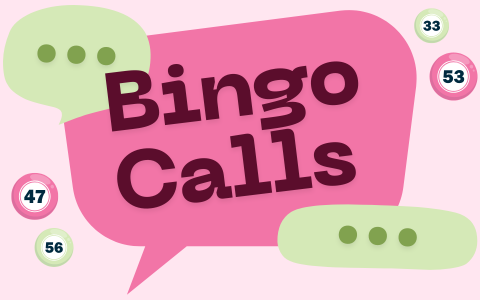 Bingo Calls